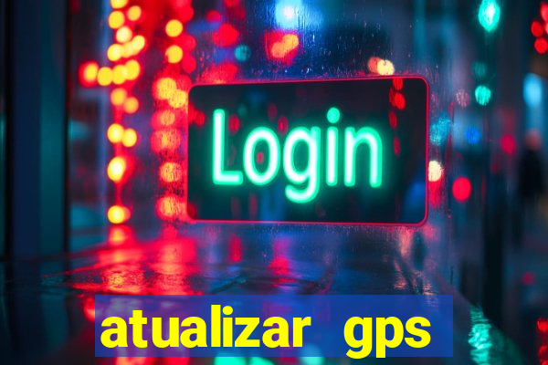 atualizar gps napoli 7968